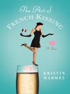 Cover image for The Art of French Kissing